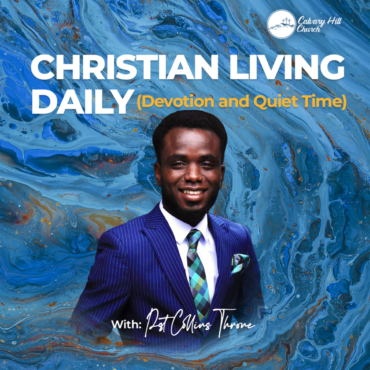 Christian Living Daily (Devotion and Quite Time)