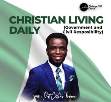 Christian Living Daily (Government and Civil Responsibility)