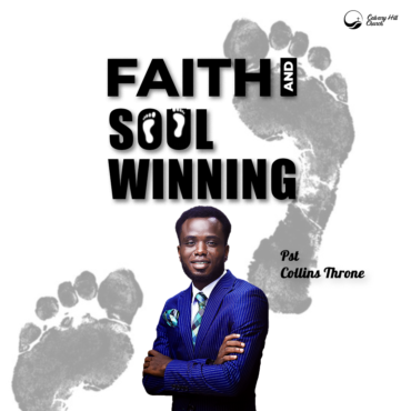 Faith and soul winning