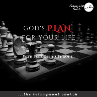 God’s Plans for your Life