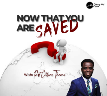 Now That You Are Saved Series 1