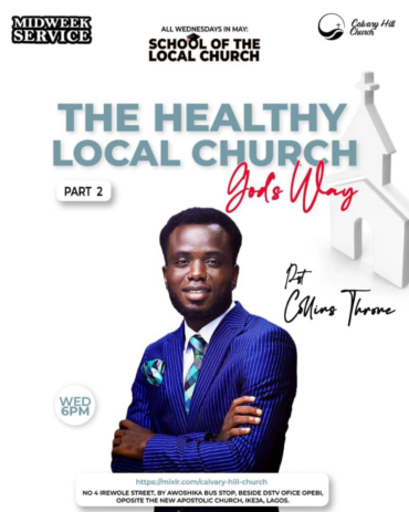 The Healthy Local Church (God’s Way ) Series 2