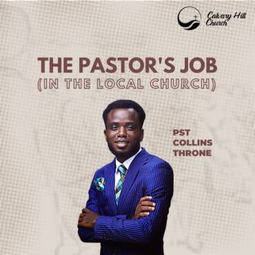 The Pastor’s Job in the Local Church