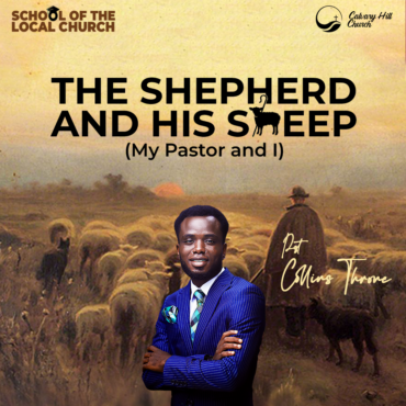 My Pastor and I (The Shepherd and His Sheep)