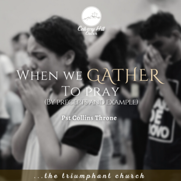 When We Gather To Pray