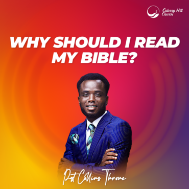 Why should I Read my Bible