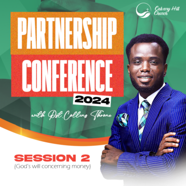 Partnership Conference 2024 – Session 2 (God’s Plan, Purpose and Will Concerning Money)