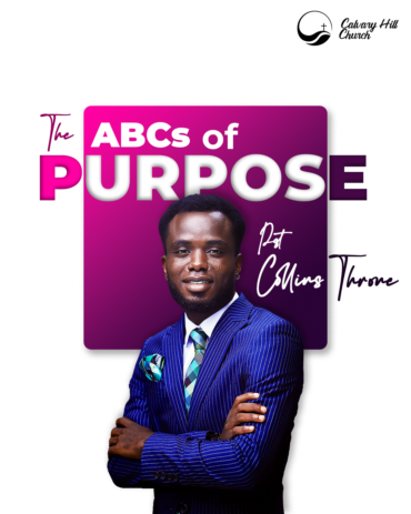 The ABC’s Of Purpose